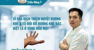 Vì sao Kích thích huyệt Dương Khê (LI5) bồi bổ dương khí, đặc biệt là ở vùng đầu mặt