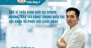 Top bác sĩ thần kinh giỏi TPHCM được tin tưởng. Chuyên trị nhược cơ, rối loạn vận động và viêm đa dây thần kinh. Đội ngũ Chuyên khoa II đầu ngành thăm khám