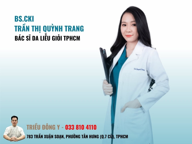 Bác sĩ Chuyên khoa I da liễu Trần Thị Quỳnh Trang