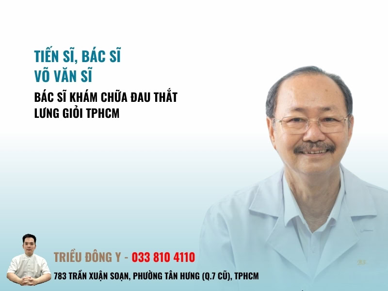 Tiến sĩ, Bác sĩ Võ Văn Sĩ – "Bàn tay vàng" Ngoại cột sống