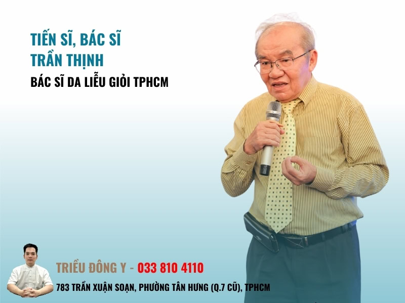 Tiến sĩ, Bác sĩ da liễu Trần Thịnh